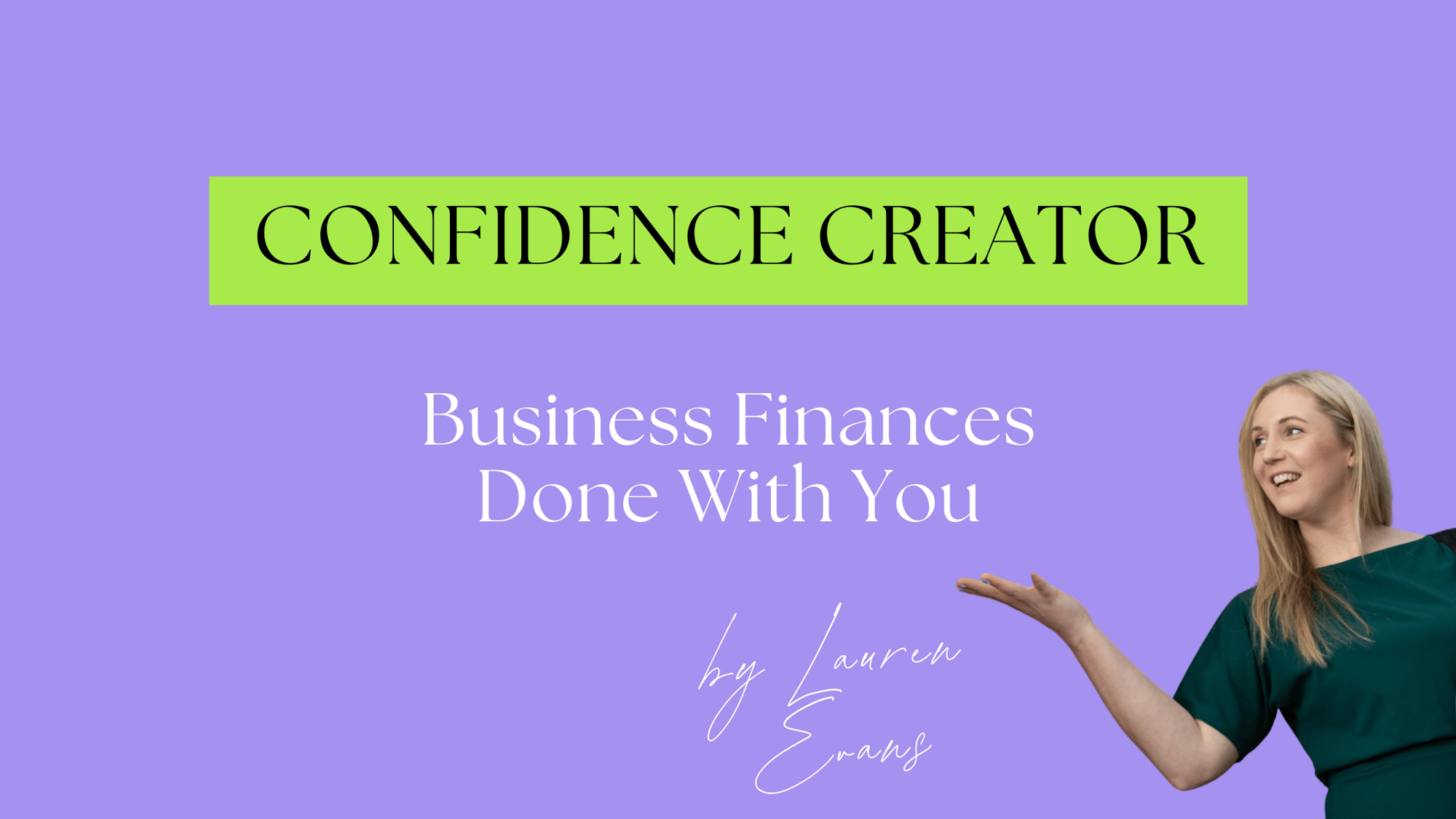 Lauren Evans Confidence Creator
